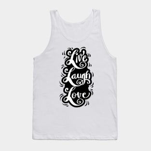 Live laugh love Tank Top